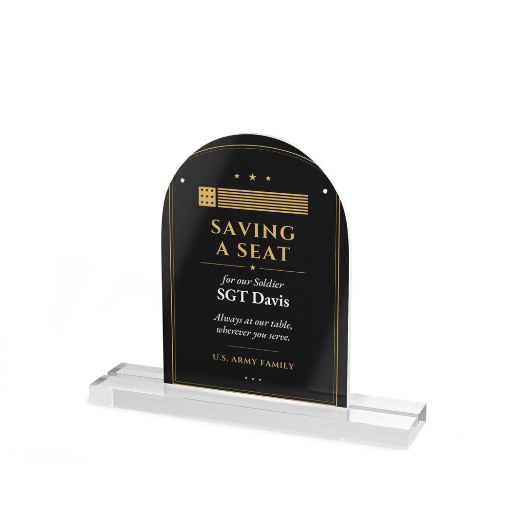 Personalized "Saving a Seat" Army Table Sign