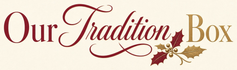 Our Tradition Box - Home