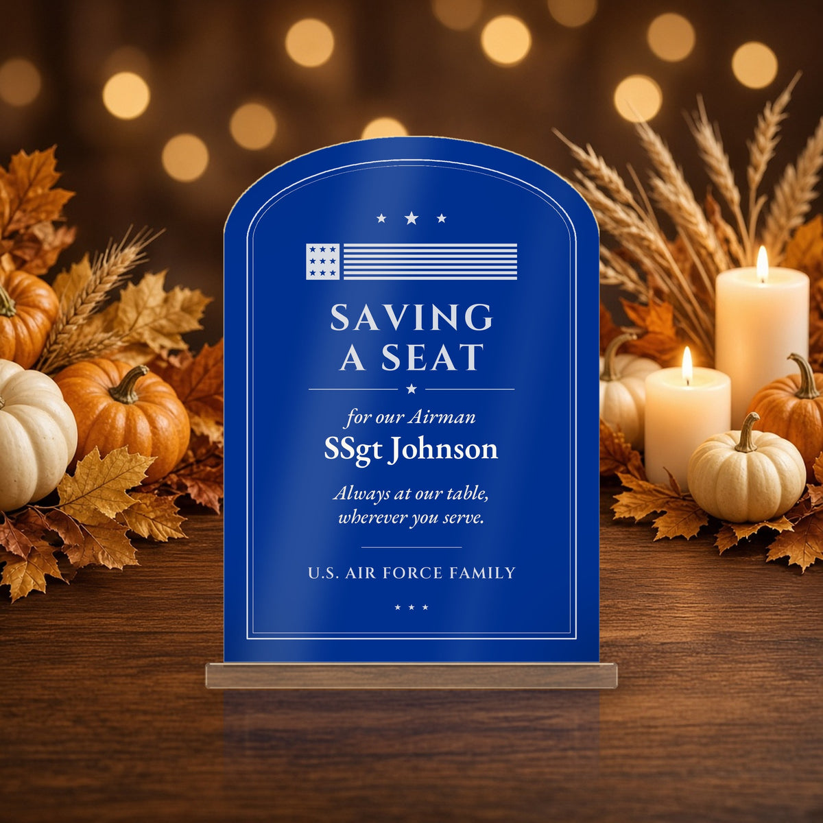 Personalized "Saving a Seat" Air Force Table Sign