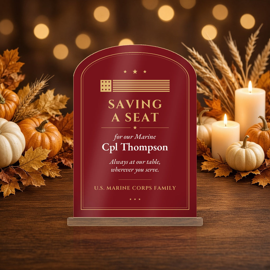 Personalized "Saving a Seat" Marine Corps Table Sign